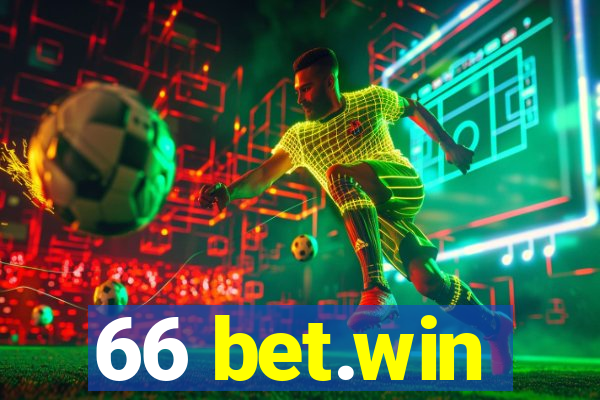 66 bet.win